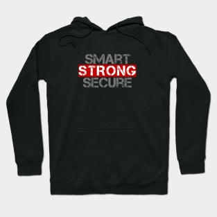 Smart Strong Secure Hoodie